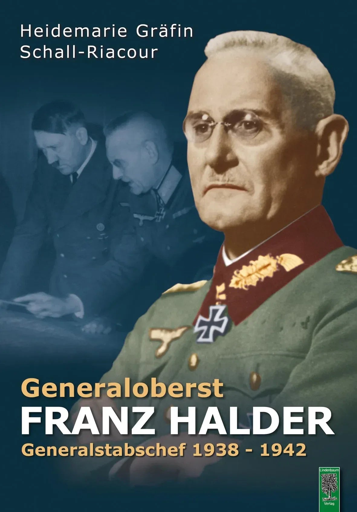 Generaloberst Franz Halder von Heidemarie von Schall-Riaucour