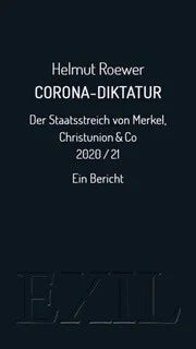 Corona-Diktatur von Helmut Roewer
