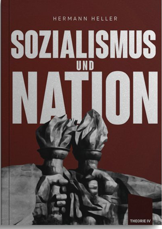 Sozialismus und Nation Heller, Hermann